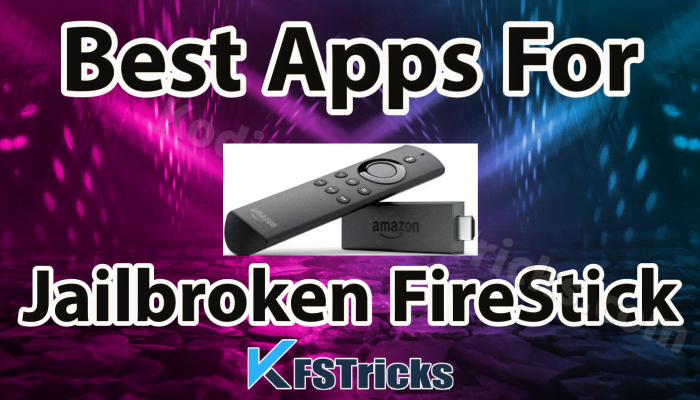 Best apps for firestick
