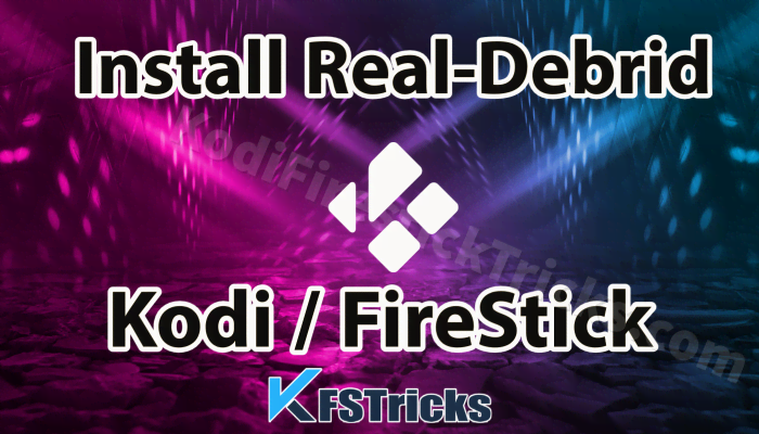 Install Real Debrid On Kodi