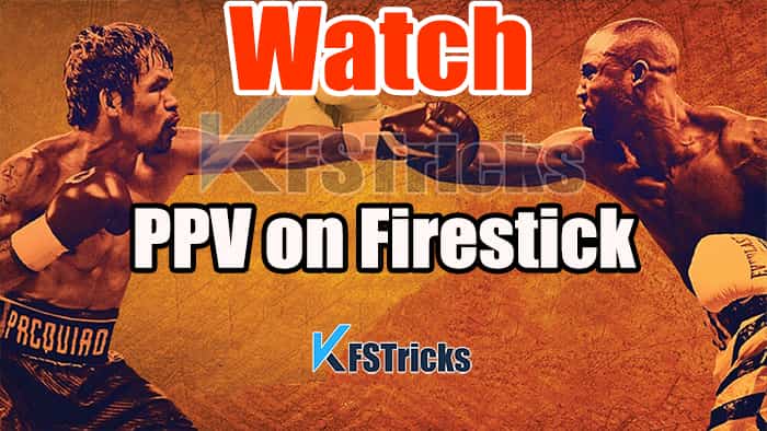 watch ppv on firestick