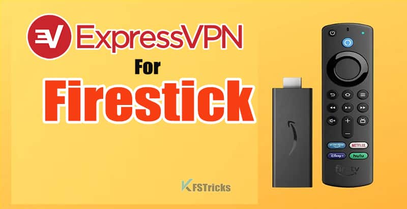 expressvpn for firestick
